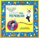 Light the Menorah:  A Playful Action Rhyme