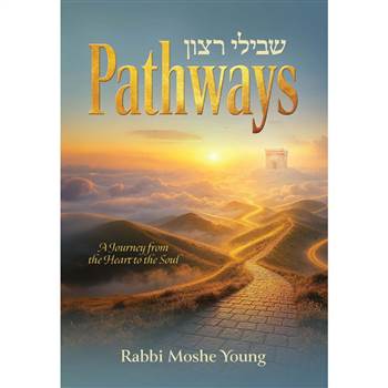 Pathways: A Journey from the Heart to the Soul