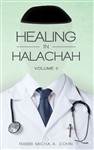 Healing in Halacha, Volume 2