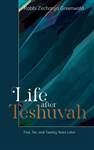 Life after Teshuvah: Five, Ten, and Twenty Years Later