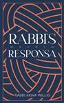 Rabbi's Responsa - Moadim