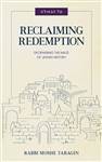 Reclaiming Redemption: Deciphering the Maze of Jewish History
