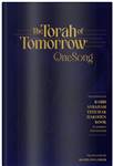 The Torah of Tomorrow, One Song: Teachings of Rabbi Avraham Yitzchak Hakohen Kook