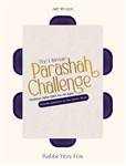 The Ultimate Parashah Challenge: Shabbos table Q&A for all ages
