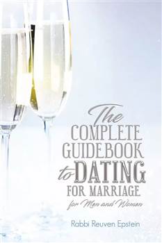 The Complete Guidebook to Dating for Marriage: for Men and Women