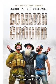 Common Ground: Unlocking the secret of Jewish Unity