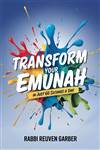 Transform Your Emunah: In just 60 seconds a day