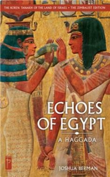 The Echoes of Egypt Haggada