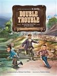 Double Trouble: An exciting comic full of Torah values