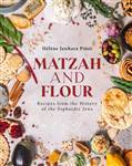 Matzah and Flour: Recipes from the History of the Sephardic Jews
