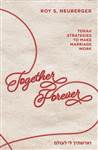 Together Forever: Torah strategies to make marriage work