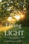 Living in the Light: Revealing Hashem's astounding fingerprints in the world around us