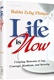 Life is Now: Creating Moments of Joy, Courage, Kindness, and Serenity