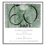 60 DAYS: A Spiritual Guide to the High Holidays by Simon Jacobson