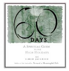 60 DAYS: A Spiritual Guide to the High Holidays by Simon Jacobson