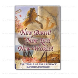 New Birth! New Life! New World!