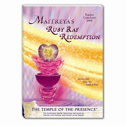 Maitreya's Ruby Ray Redemption