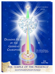 Diamond Heart of the Godhead Charioteer plus The Resurrected Christ Presence