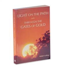 Light on the Path & Through the Gates of Gold