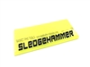 5â€³ Cropped Sledgehammer Squeegee