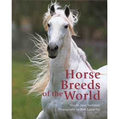 Horse Breeds of the World