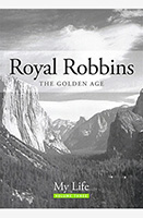 Royal Robbins The Golden Age V:3