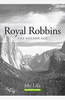Royal Robbins The Golden Age V:3