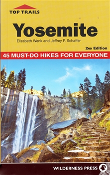 Top Trails: Yosemite 2nd Edition