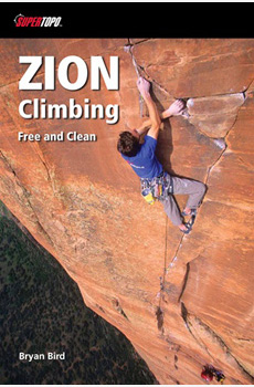 Zion Climbing: Free and Clean