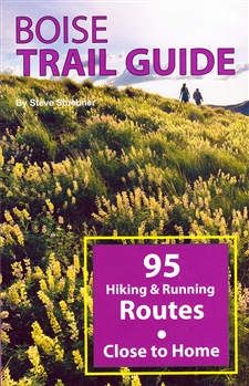 Boise Trail Guide by Steve Stuebner