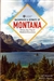 Backroads & Byways of Montana