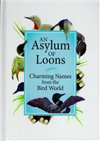 An Asylum of Loons