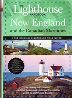 The Lighthouse Handbook New England and the Canadian Maritimes