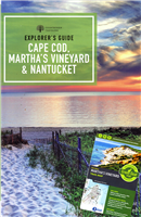 Explorer's Guide Cape COD, Martha's Vineyard, Nantucket + Map