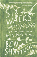 Six Walks in the Footsteps of Henry Thoreau