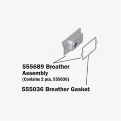 555689 Breather Assembly (supersedes 555073)