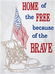 Home of the Free because of the Brave