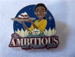 Disney Trading Pin  146549 Tiana - Be Ambitious - Princess and the Frog - Be You