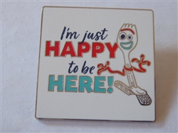 Disney Trading Pin 146755 Pixar - Forky - I'm just HAPPY to be HERE!