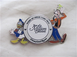 Disney Trading Pins  59811: DLR - Where My Dream Came True Year of A Million Dreams Donald and Goofy Pin