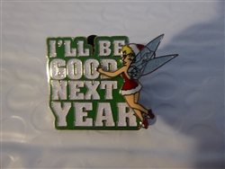 Disney Trading Pins  73219 Tinker Bell - I'll Be Good Next Year