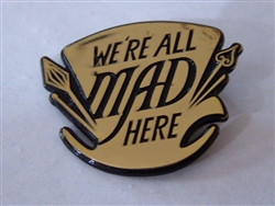 Disney Trading Pin AMC Theaters - Alice Through the Looking Glass -We're All Mad Here