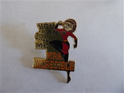 Disney Trading Pin You can call me Mrs/Mr Incredible 2 pin set -  Mrs only