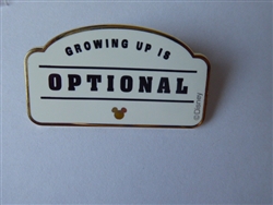 Disney Trading Pin Typo - Growing Up Is Optional