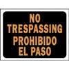 SIGN BILINGUAL NO TRESPASSING - Case of 10