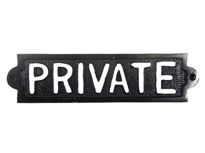 Cast iron sign, 'PRIVATE'