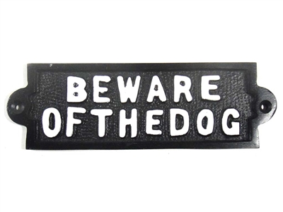 Cast iron sign, 'BEWARE OF THE DOG'