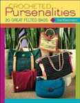 Crocheted Pursenalities - 20 Great Felted Bags
