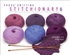 Vogue Knitting: Stitchionary Volume 6