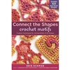 Connect the Shapes Crochet Motifs